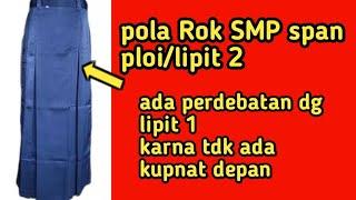 pola Rok span SMP ploi/lipit 2#pemula