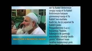 Hz.Abdullah Faruki El Müceddidi (ks) -Ümmet-i Muhammed İçin Dua Ediyor