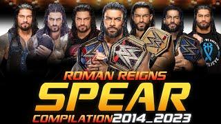 Roman reigns (Spear) Compilation 2014_2023 |Made By World Wrestling