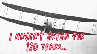 The Wright Brothers Plane Is Hungry…