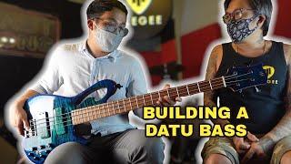 Building a Custom Datu Bass "Pacifica"