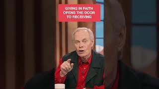 Giving In Faith Opens The Door To Receiving