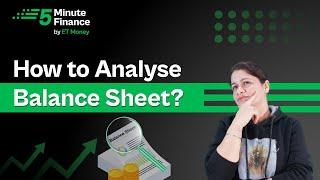 How to Read A Company’s Balance Sheet the Easiest Way? Stock Market Investing for Beginners