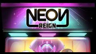 Neon Reign - Mode Solo [FR]