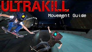 ULTRAKILL | Movement Tech Guide