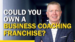 The 7 Skills you need to own a Business Coaching Franchise