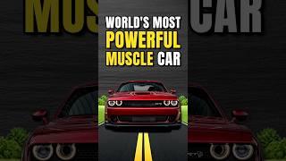 World's Most Powerful Muscle Car!!