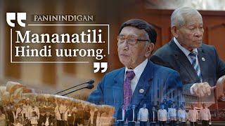 "Mananatili. Hindi uurong." | PANININDIGAN