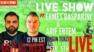 East vs West Ermes Gasparini and Arif Ertem