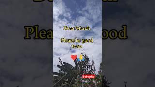 Dear March