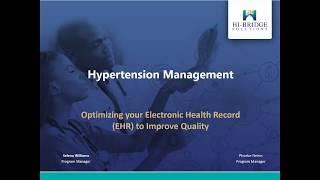 Hypertension Management: Optimizing Your Electronic Health Record to Improve Quality of Care