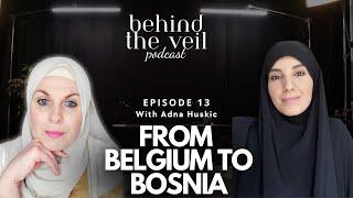 BTV E13: From Belgium to Bosnia - The Career That Changed Adna's Life