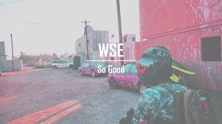 WSE | So Good | Airsoft Montage