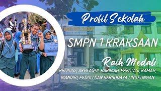 VIDEO PROFIL SMPN 1 KRAKSAAN