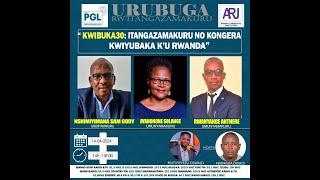 LIVE URUBUGA RW'ITANGAZAMAKURU: KWIBUKA30: Itangazamakuru no kongera kwiyubaka k'u Rwanda