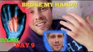 Hunter Hill: I broke my hand?! Vlogmas Day 9