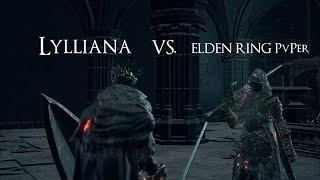 Lylliana VS. ELDEN RING PvPer