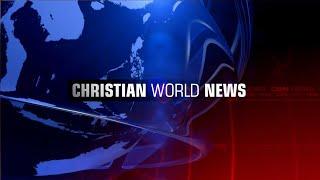 Christian World News - April 12, 2019