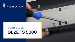 GEZE TS 5000 door closer | Installation and settings | English