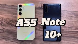 Samsung Galaxy A55 vs Samsung Galaxy Note 10+