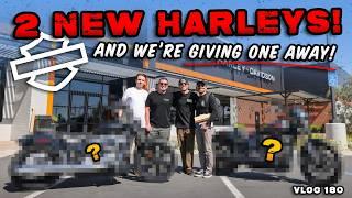 We Got 2 Brand New 2025 Harleys! (& We're Giving One Away!) - Vlog 180