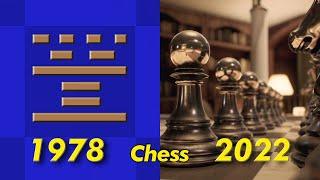 Classical Chess video game evolution 1978 - 2022 ️