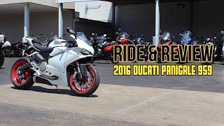 Ride & Review - 2016 Ducati Panigale 959
