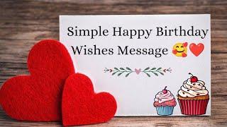 Simple 5 Happy Birthday wishes message | birthday wishes message #happybirthday