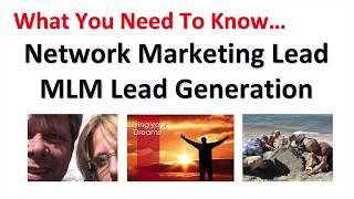 Network Marketing Lead MLM Lead Generation System that Works