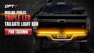 The BEST Truck Tailgate LED Bar to date! The NEW OPT7 Redline Toyota Tacoma Parlux LED Light Bar