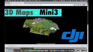 3D Maps - With Mini 3 Pro - Part 3 of 3 - Maps Made Easy