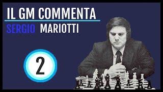 Mariotti vs Eppinger : Commenta il GM SERGIO MARIOTTI