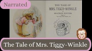 The Tale of Mrs Tiggy Winkle by Beatrix Potter - Narrated