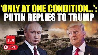 Putin's Robust Reply To Trump's Truce Proposal; 'Not Interested In Weak...' | Watch