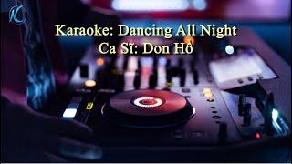 Karaoke Dancing all night | Don Hồ.