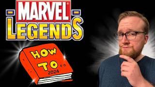 How to Collect Marvel Legends in 2024