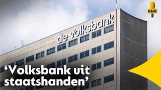 De Volksbank wil uit staatshanden: 'verkopen, de beurs op, íets!'