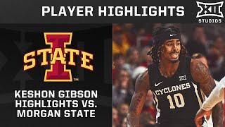 Keshon Gilbert Highlights vs. Morgan State