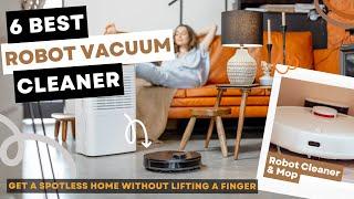 Best Robot Vacuum Cleaner | 6 Best Budget Robot Vacuum 2023