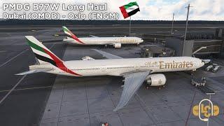 Dubai (OMDB) - Oslo (ENGM) | Emirates PMDG B77W Long Haul!