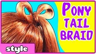 Ponytail Braid Hairstyle | back-to-school hairstyles | Cute Girls Hairstyles | Summer Style