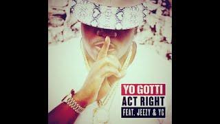 Yo Gotti ft. Jeezy, YG - Act Right - (REMIX Video) by ITRA BEATS