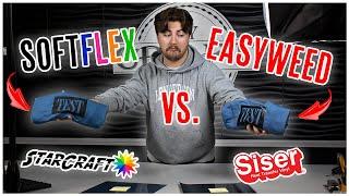 SISER EASYWEED VS. STARCRAFT SOFTFLEX | My Craft Source | Siser | StarCraft