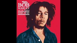 Bob Marley - Rebel Music (Full Album) 432hz