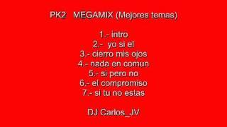 PK2 MEGAMIX Mejores Temas