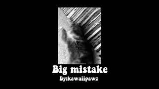 Big mistake (Offical audio)single