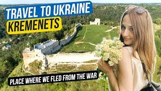 Travel to Ukraine: Kremenets | The city where we fled from Irpin in 2022