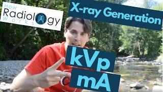 kVp vs ma for x-ray production ( Radiologic Technologists )