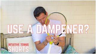 Should You Use a Vibration Dampener when Playing Tennis?