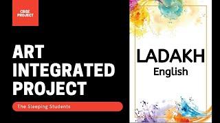 Art Integrated Project | Ladakh